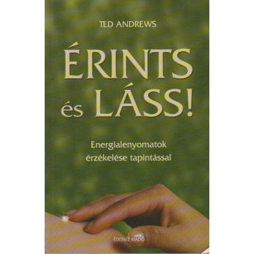 Érints és láss!