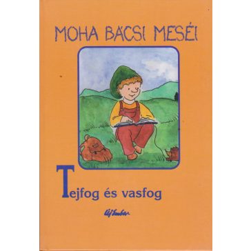 Tejfog és vasfog