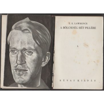 A bölcsesség hét pillére I-II.