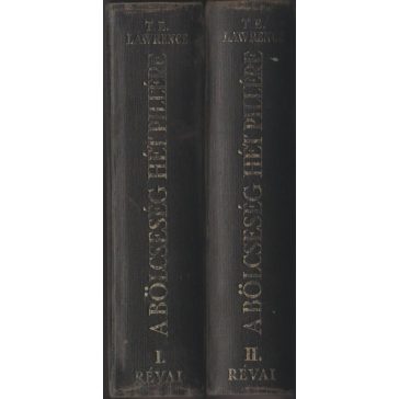 A bölcsesség hét pillére I-II.