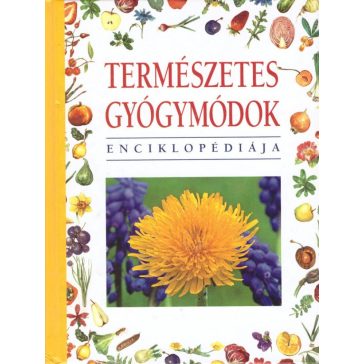 Természetes gyógymódok enciklopédiája