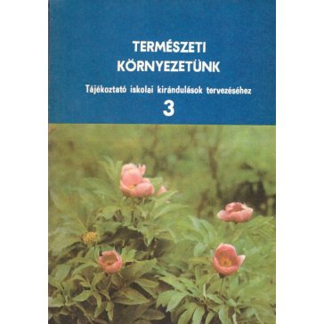 Természeti környezetünk 1-2-3.