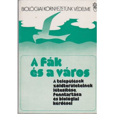 A fák és a város