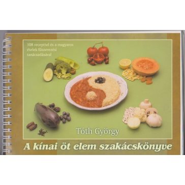 A kínai öt elem szakácskönyve