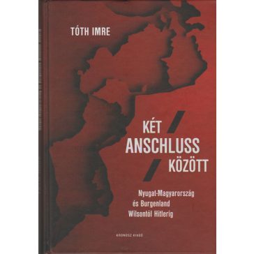 Két Anschluss között