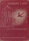 Pimpi, a csíz
