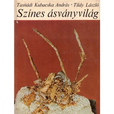 Színes ásványvilág