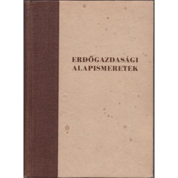 Erdőgazdasági alapismeretek