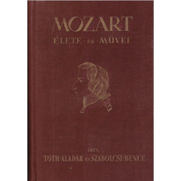 Mozart élete és művei
