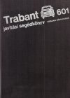 TRABANT 601 javítási segédkönyv