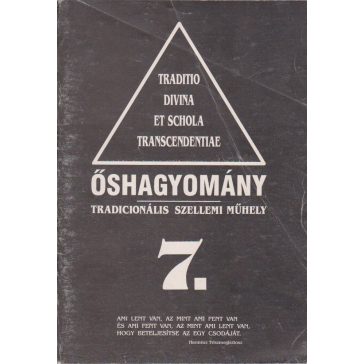 Őshagyomány 7.
