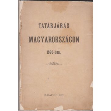 Tatárjárás Magyarországon 1896-ban
