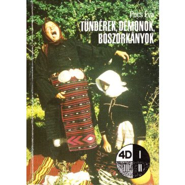 Tündérek, démonok, boszorkányok