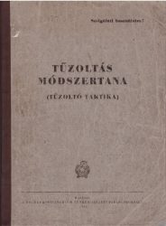 A tűzoltás módszertana