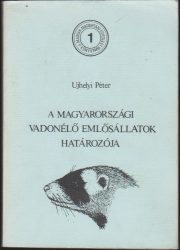 A magyarországi vadonélő emlősállatok határozója