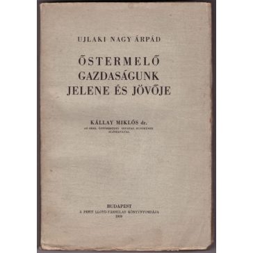 Őstermelő gazdaságunk jelene és jövője