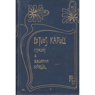 Utazás a Balaton körül I-II, A balatoni utazás vége