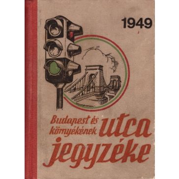 Budapest és környékének utcajegyzéke az 1949. évre