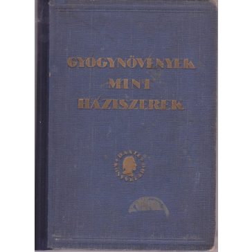 Gyógynövények mint háziszerek