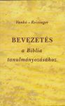 Bevezetés a Biblia tanulmányozásához