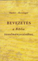 Bevezetés a Biblia tanulmányozásához