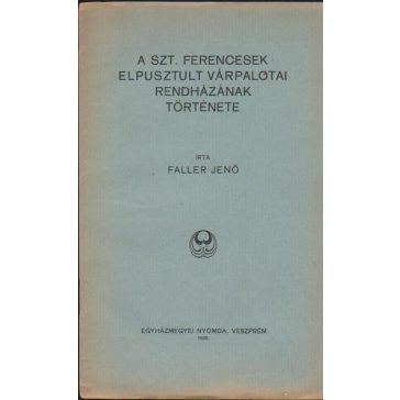   Várpalota története az Ujlakiak és a Podmaniczkyek idejében