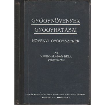 Gyógynövények gyógyhatásai