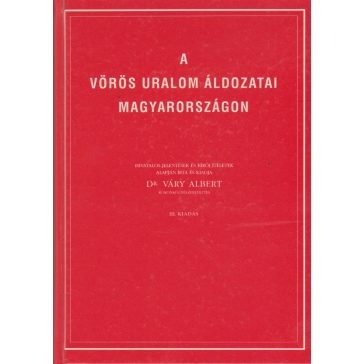 A vörös uralom áldozatai Magyarországon