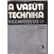 A vasúti technika kézikönyve 2 