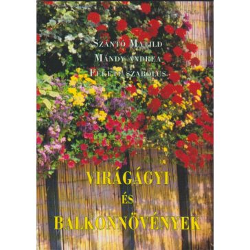 Virágágyi és balkonnövények