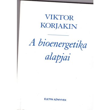 A bioenergetika alapjai