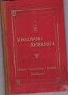 Visszhang Afrikából. Nyolcadik évfolyam 1915.