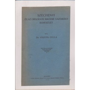 Széchenyi és az Országos Magyar Gazdasági Egyesület