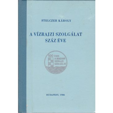 A vízrajzi szolgálat száz éve