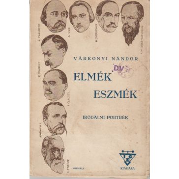 Elmék, eszmék. Irodalmi portrék