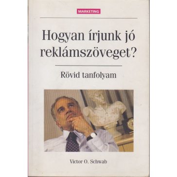 Hogyan írjunk jó reklámszöveget?