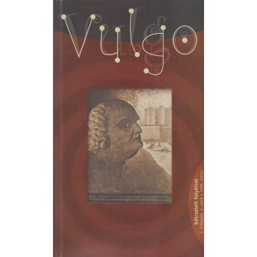 Vulgo I. évfolyam, 1. szám - 1999. június