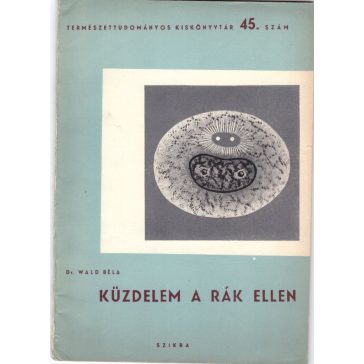 Küzdelem a rák ellen