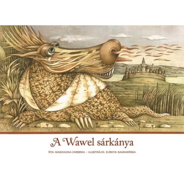 A Wawel sárkánya - Papírszínház mese