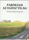 Parókiám az egész világ