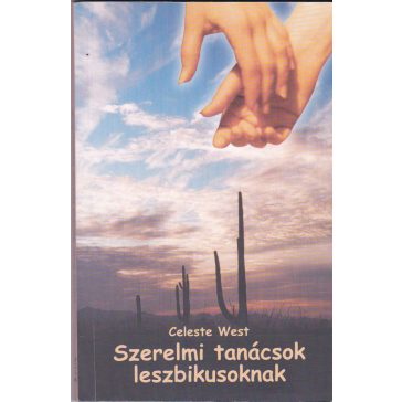 Szerelmi tanácsok leszbikusoknak
