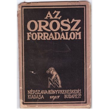 Az orosz forradalom és az európai proletárság