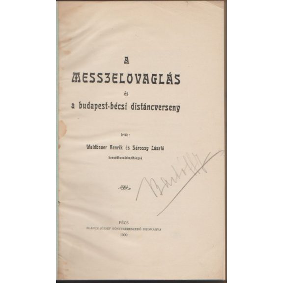 A messzelovaglás és a budapest-bécsi distáncverseny