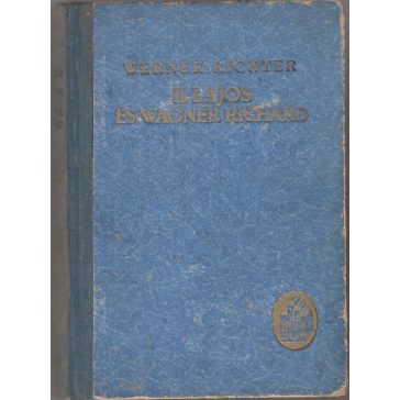 II. Lajos és Wagner Richard
