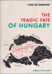 The Tragic Fate of Hungary