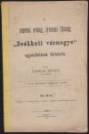   A soproni evang. lyceumi ifjuság "Deákkuti vármegye" egyesületének története