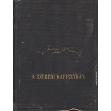 P. Zadravecz püspök a szegedi Kapisztrán