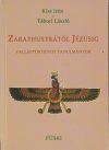 Zarathustrától Jézusig