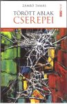 Törött ablak cserepei