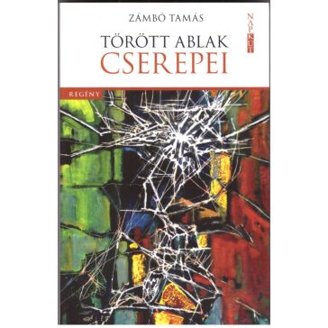 Törött ablak cserepei